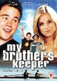 My Brother's Keeper [2004]