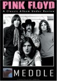 Pink Floyd - Meddle - A Classic Album Under Review