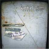 Onkel Tom - Leider Die Das Leben Schreibte