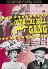 The Over The Hill Gang [1969]