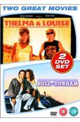 Thelma And Louise/Bull Durham