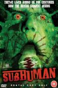 Subhuman
