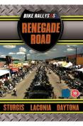Renegade Road - Bike Rally USA [2006]
