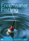 An Introduction To Freshwater Fishing