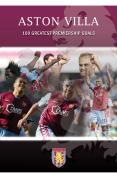 Aston Villa - The Greatest Premiership Goals