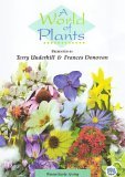 A World Of Plants - Winter And Early Spring
