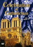 Celebration of Catholicism [DVD + CD]