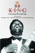 B.B. King - Standing Room Only