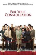 For Your Consideration [2006]