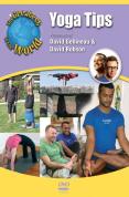 The Greatest Yoga Tips in the World
