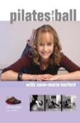 Pilates - On The Ball With Anne-Marie Burford
