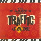 The Last Great Traffic Jam [CD + DUALDISC SET]