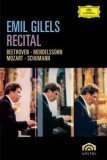 Emil Gilels - Recital - Mozart/Beethoven/Schumann/Mendelssohn