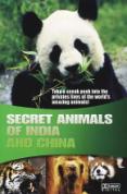 Wildlife - Secret Animals of India/China