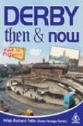 Derby Then and Now