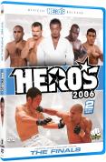Hero*S 2006 - the Final