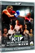 K-1 World Gp Final Elimination 2006