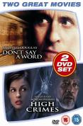 Don't Say A Word/High Crimes