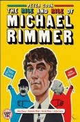 The Rise And Rise Of Michael Rimmer [2006]