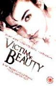 Victim Of Beauty [1991]