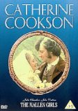 Catherine Cookson - The Mallen Girls [1980]