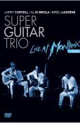 Super Guitar Trio - Live At Montreux 1989