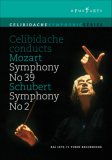 Mozart/Schubert - Symphony No.39/Symphony No.2 (Celibidache)