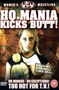 WEW - Ho Mania Kicks Butt!