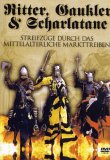 Ritter, Gaukler Und Scharlatane