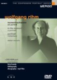 Wolfgang Rihm - in the Moment, a Portrait