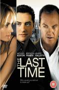 The Last Time [2006]