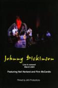 Johnny Dickinson - Live in Concert