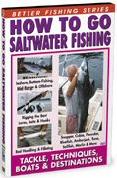 How to Go Saltwater Fishing [2005]