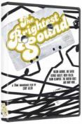 The Brightest Sound