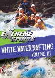 White Water Rafting: Vol 3 [2007]