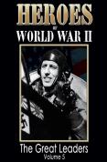 Heroes Of World War 2 Vol.5
