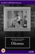 Dilemma