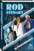 Rod Stewart - In Performance