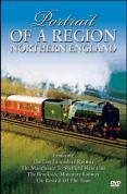 Portrait Of A Region - The Railways Of Northern England