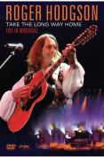 Roger Hodgson - Take The Long Way Home