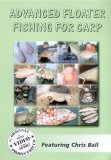 Advanced Floater Fishing For Carp [2005]