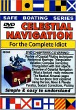 Celestial Navigation For The Complete Idiot