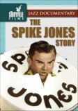 Spike Jones Story [1988]