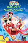 Mickey Mouse Clubhouse - Mickey Saves Santa And Other Mouseketales
