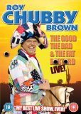 Roy Chubby Brown - The Good, The Bad And The Fat Bastard