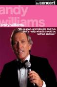 Andy Williams Vol.1&2 (one disc) In Concert [2007]