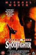 Enter the Shootfighter