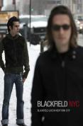 Blackfield - Live In New York City