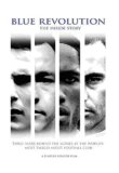 Blue Revolution - Chelsea The Movie