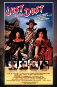 Lust In The Dust [1984]
